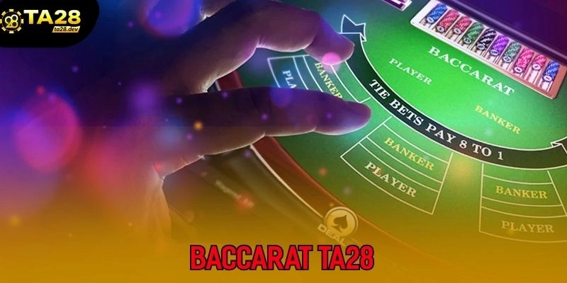Baccarat Ta28