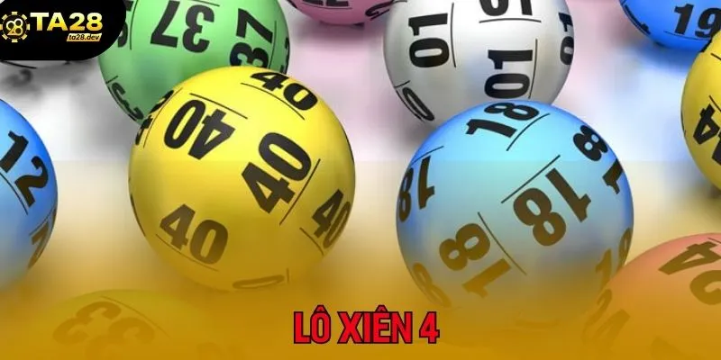 Lô Xiên, Lô Trượt Là Gì? Cách Chơi Lô Xiên Dễ Trúng Lớn 3 Lô xâu 4 mang đến tỷ lệ trả thưởng siêu hấp dẫn