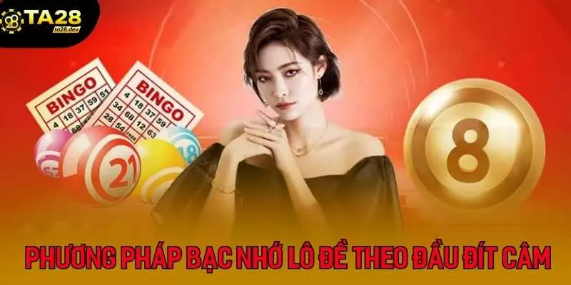 Phương pháp bạc nhớ lô đề theo đầu và đít câm mang lại hiệu quả cao