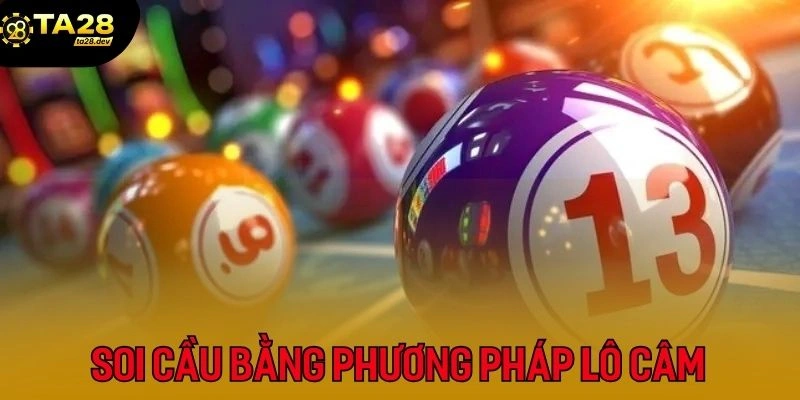 Soi cầu lô câm dễ dàng